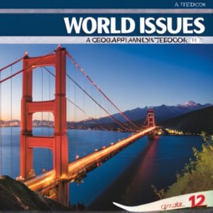 World Issues: A Geographic Analysis<br>Grade 12<br>University Preparation